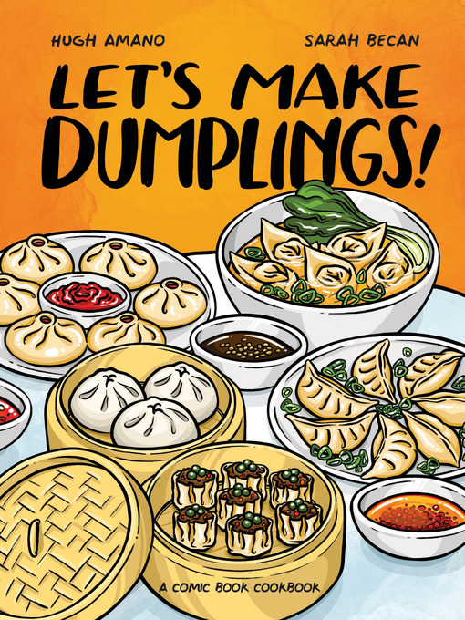 Title details for Let's Make Dumplings! by Hugh Amano - Wait list